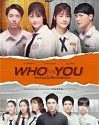Drama Thailand Who Are You 2020 ONGOING