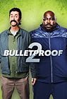 Nonton Movie Bulletproof 2 2020