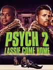 Nonton Film Psych 2 Lassie Come Home 2020 HardSub