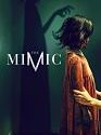 The Mimic 2017