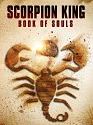 The Scorpion King Book Of Souls 2018