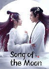 Drama China Song of the Moon 2022 END