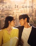 Drama Korea Call It Love 2023 END
