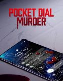 Pocket Dial Murder 2023