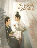 Drama China The Legend of Zhuohua 2023 TAMAT