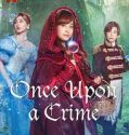 Once Upon a Crime 2023