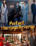 Drama Korea Perfect Marriage Revenge 2023
