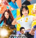 Drama Korea Strong Girl Namsoon 2023
