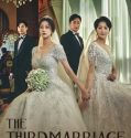 Drama Korea The Third Marriage 2023