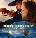 Birthright Outlaw 2023