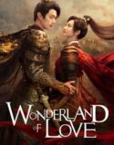 Drama China Wonderland of Love 2023