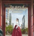 Drama Korea The Story of Parks Marriage Contract 2023