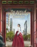 Drama Korea The Story of Parks Marriage Contract 2023