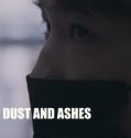 Dust and Ashes 2022