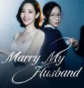 Drama Korea Marry My Husband 2023