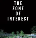 The Zone of Interest 2023