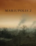 Mariupolis 2 (2022) Sub Indo