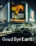 Drama Korea Goodbye Earth Subtitle Indonesia 2024